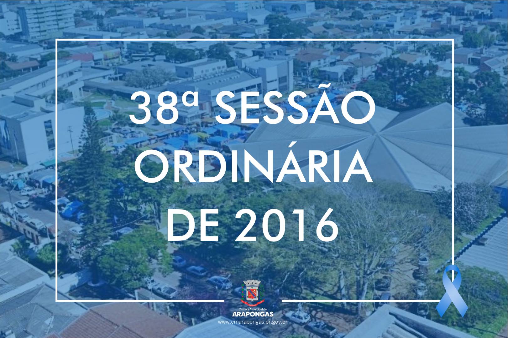 38ª Sessão Ordinária é realizada na Câmara Municipal de Arapongas