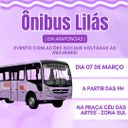 ÔNIBUS LILÁS TRAZ SERVIÇOS GRATUITOS ÀS MULHERES NESTA QUINTA-FEIRA